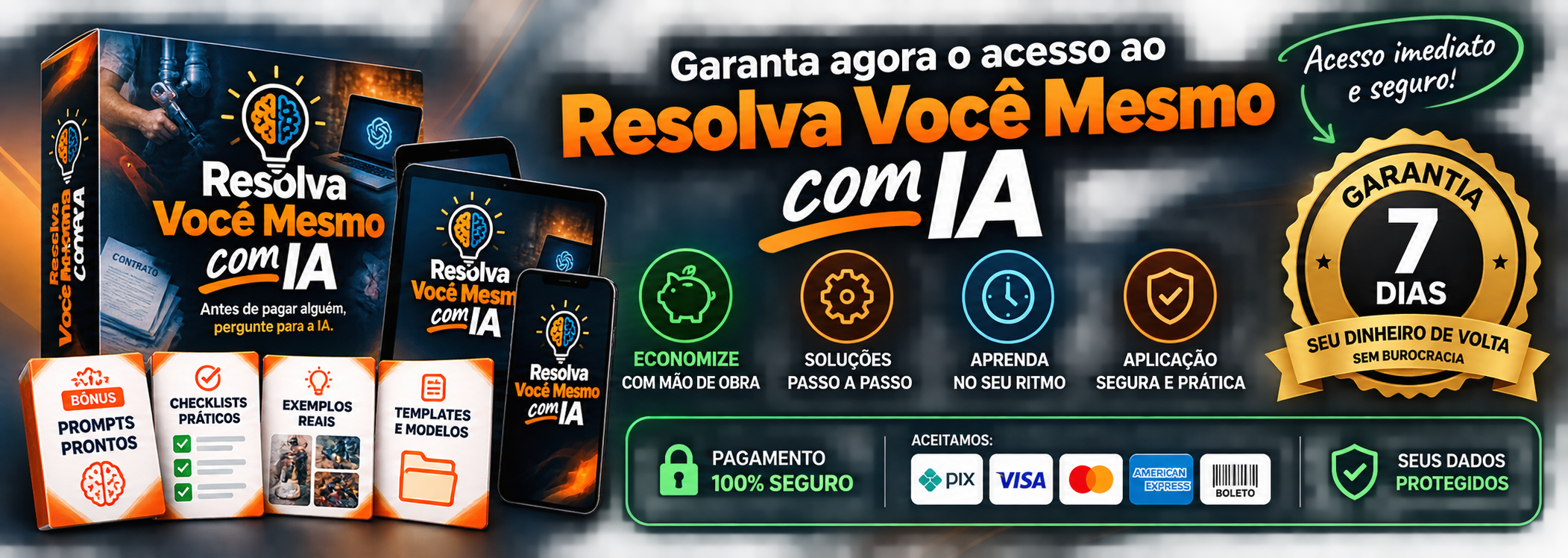 Garanta agora o acesso ao Resolva Você Mesmo com IA